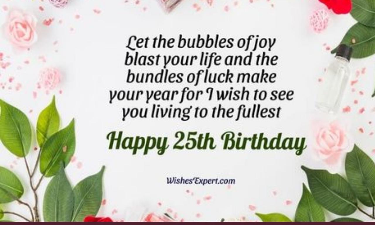 25th Birthday Wishes