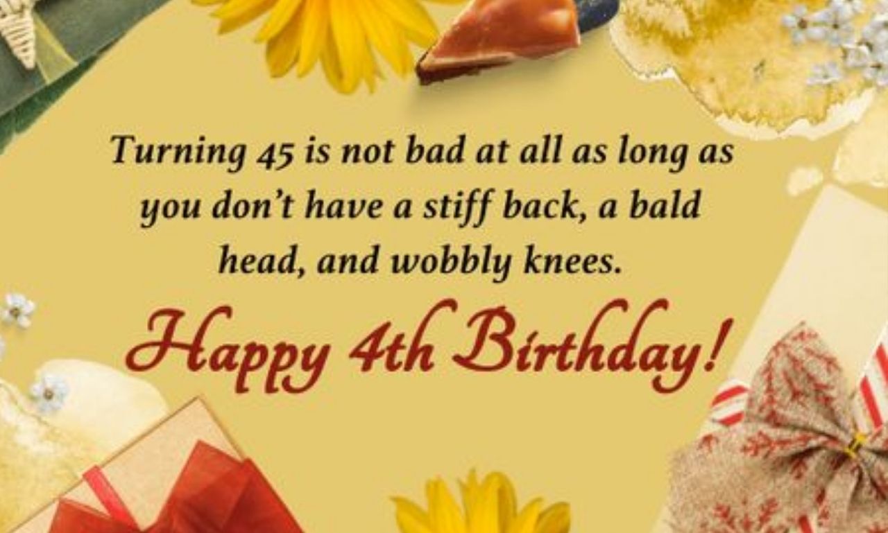 45th Birthday Sayings