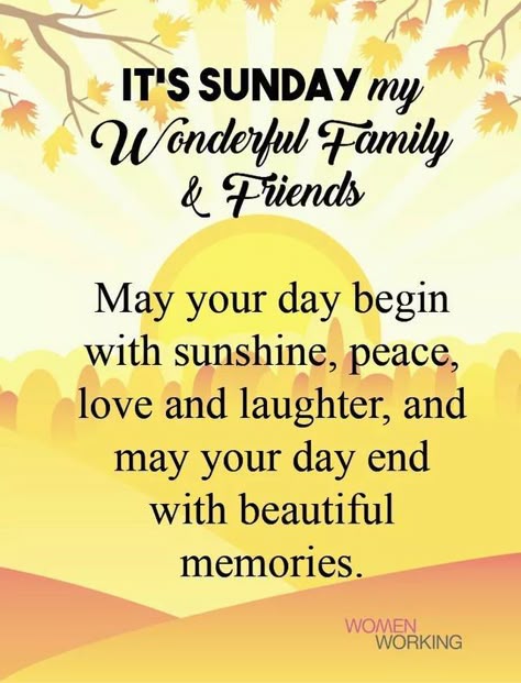 Sunday Blessings for Family and Friends