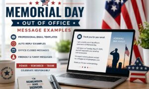 Memorial Day Out of Office Message Examples