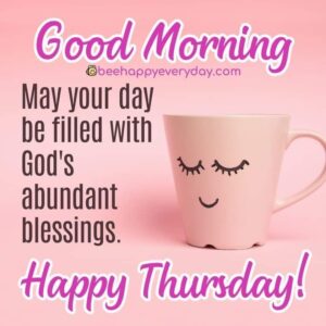 positive encouragement good morning thursday