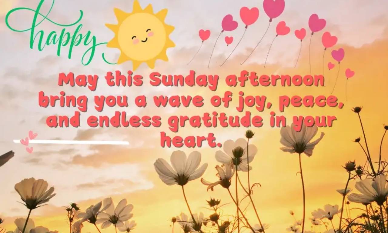 Sunday Afternoon Blessings